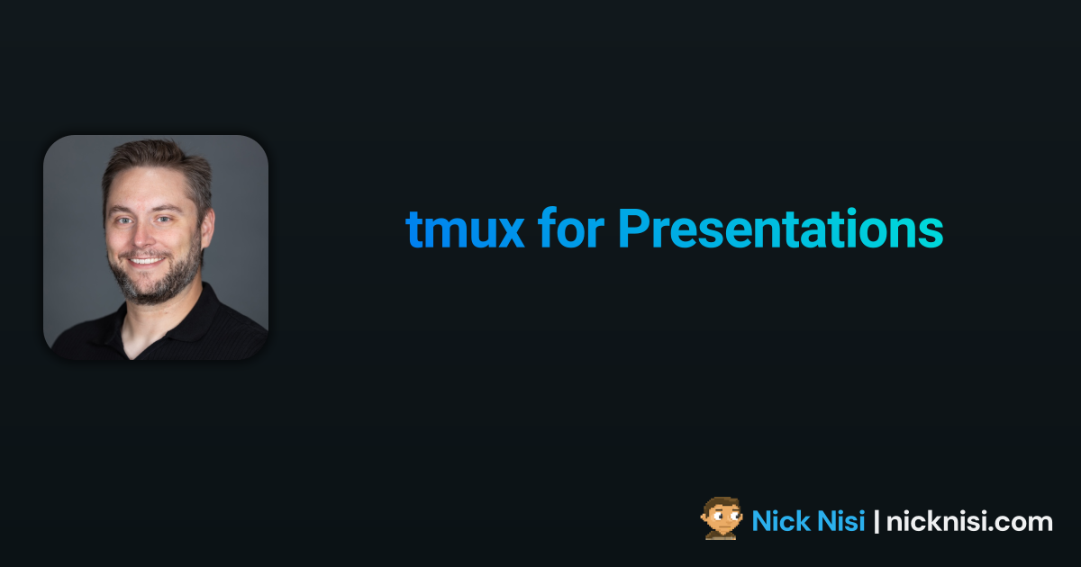 tmux for Presentations